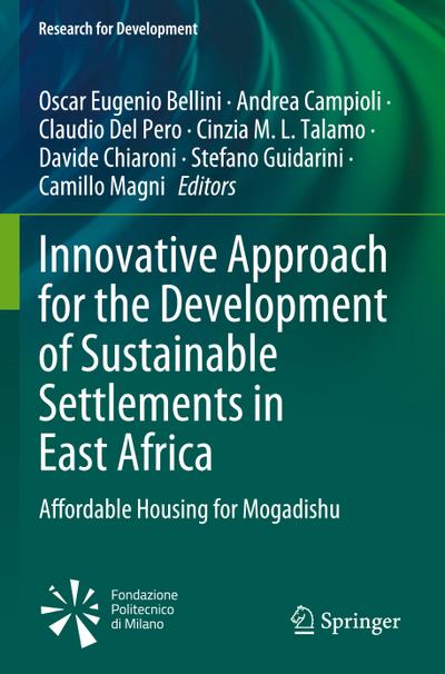 Innovative Approach for the Development of Sustainable Settlements in East Africa