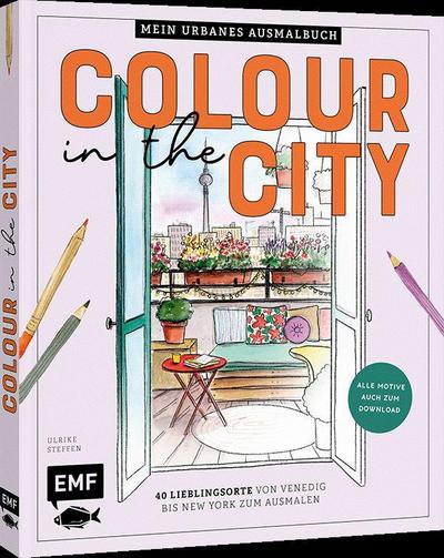 Colour in the city - Mein urbanes Ausmalbuch