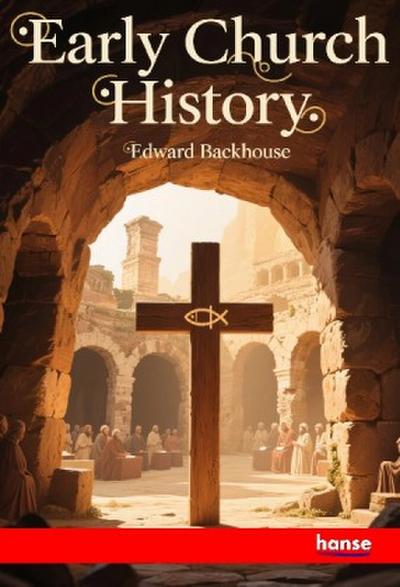 Early Church History