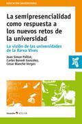 La semipresencialidad como respuesta a los nuevos 