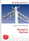 George F. Kennan - Jesse Russell