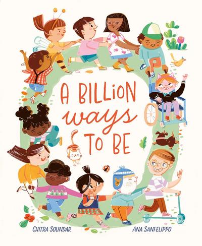 A Billion Ways to be