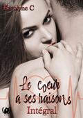 Le coeur a ses raisons - Intégral