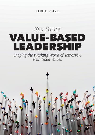 Key Factor Value-Based Leadership