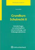 Grundkurs Schulrecht II