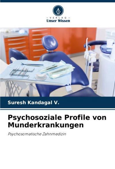 Psychosoziale Profile von Munderkrankungen