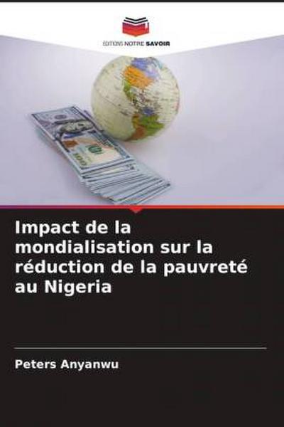 Impact de la mondialisation sur la réduction de la pauvreté au Nigeria