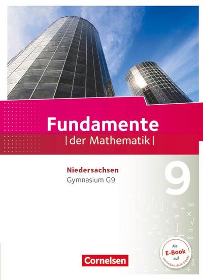 Fundamente der Mathematik 9. Schuljahr - Gymnasium Niedersachsen - Schülerbuch