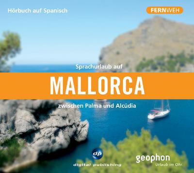 Sprachurlaub auf Mallorca: zwischen Palma und Alcúdia / Paket
