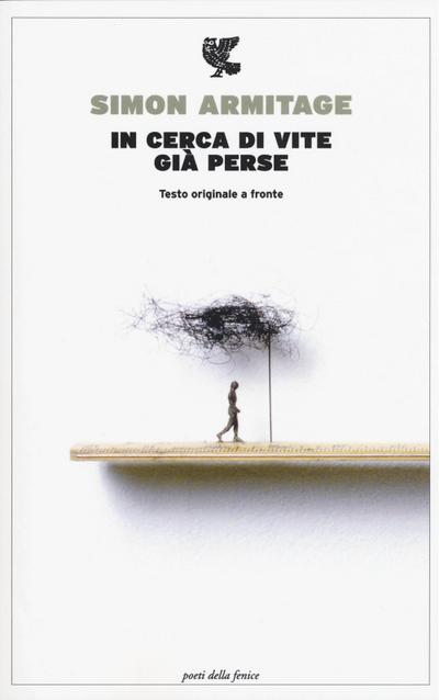 In cerca di vite già perse. Testo inglese a fronte