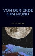 Von der erde zum mond (übersetzt)