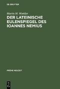 Der lateinische Eulenspiegel des Ioannes Nemius