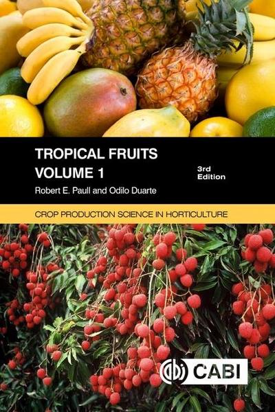 Tropical Fruits, Volume 1
