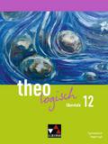 theologisch - Ausgabe Bayern Oberstufe