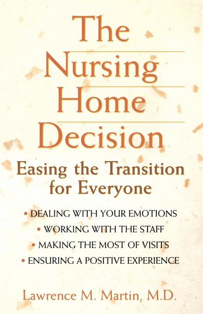 The Nursing Home Decision