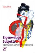 Eigenwillige Subjekte