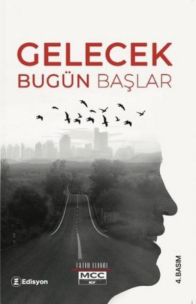 Gelecek - Bugün Baslar