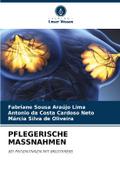PFLEGERISCHE MASSNAHMEN