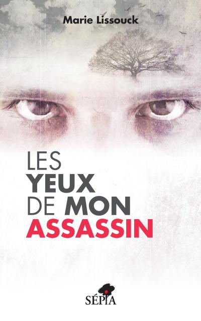 Les yeux de mon assassin