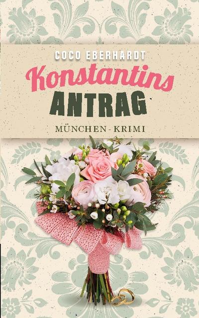 Konstantins Antrag
