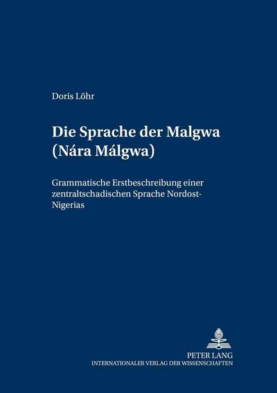 Die Sprache der Malgwa (Nárá Málgwa)