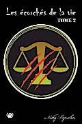 Les écorchés de la vie - Tome 2