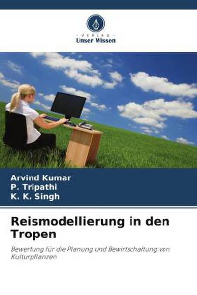 Reismodellierung in den Tropen