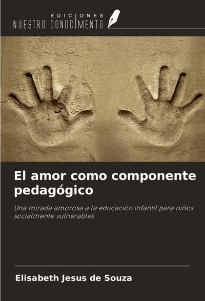 El amor como componente pedagógico