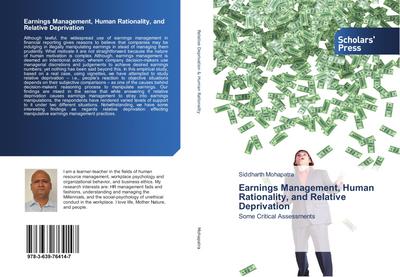 Earnings Management, Human Rationality, and Relative Deprivation