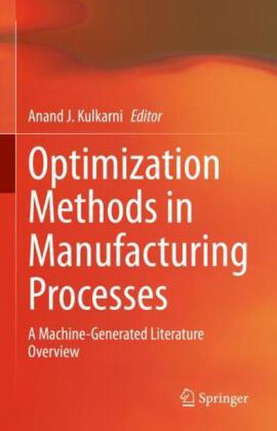 Optimization Methods in Manufacturing Processes