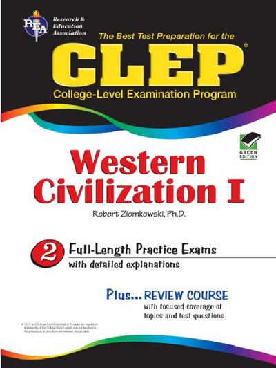 CLEP Western Civilization I - Ancient Near East to 1648