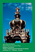 Jubiläums-Festschrift: 50 Jahre »Studiengruppe für sächsische Geschichte und Kultur e.V.«