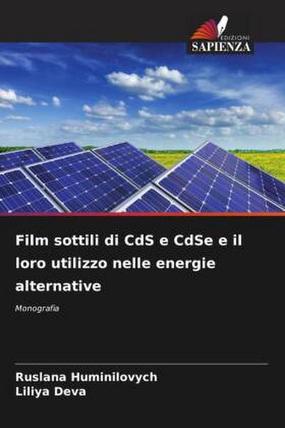Film sottili di CdS e CdSe e il loro utilizzo nelle energie alternative