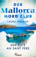 Der Mallorca Mord Club - Der Tote an Sant Pere