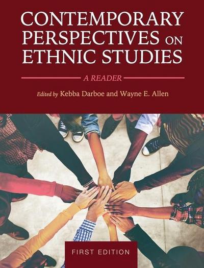 Contemporary Perspectives on Ethnic Studies: A Reader