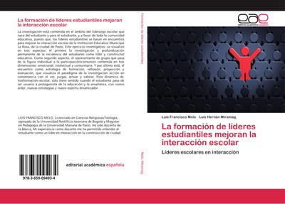 La formación de líderes estudiantiles mejoran la interacción escolar