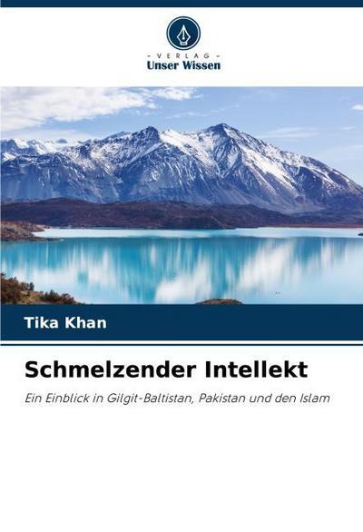 Schmelzender Intellekt