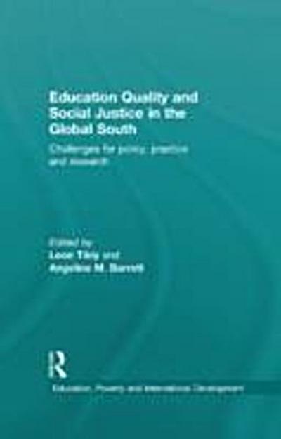 Education Quality and Social Justice in the Global South