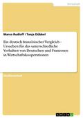 Ein deutsch-französischer Vergleich - Ursachen für