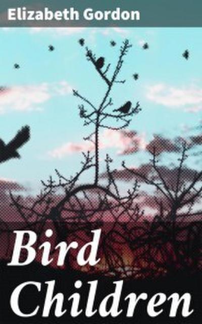 Bird Children