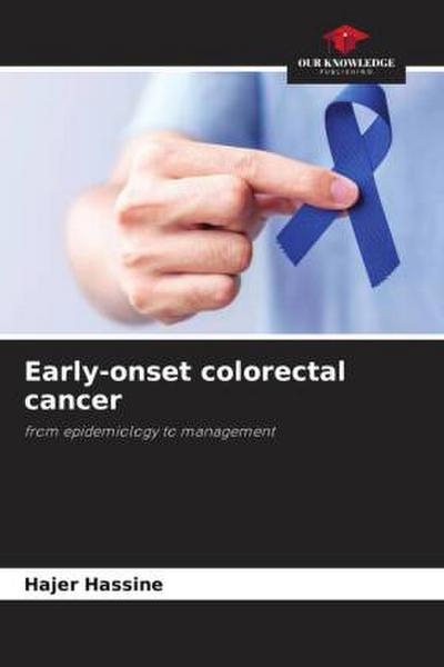 Early-onset colorectal cancer