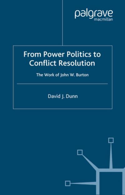 From Power Politics to Conflict Resolution