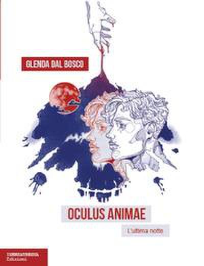 Oculus animae. L’ultima notte