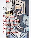 Malerei und Plastik