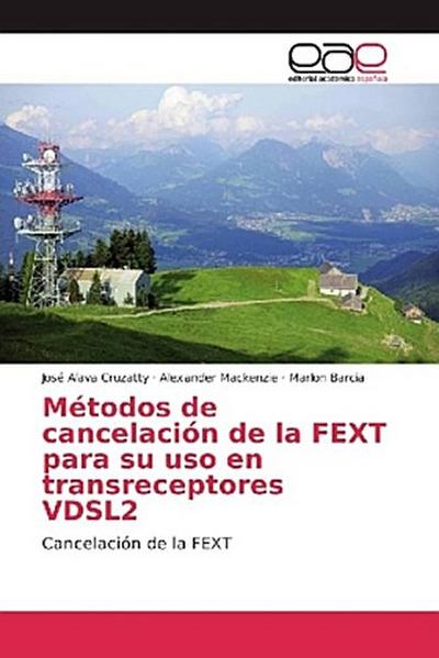 Métodos de cancelación de la FEXT para su uso en transreceptores VDSL2