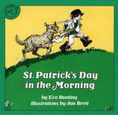 St. Patrick’s Day in the Morning
