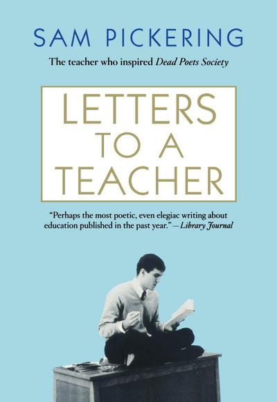 Letters to a Teacher