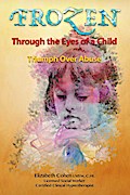 Frozen Through the Eyes of a Child