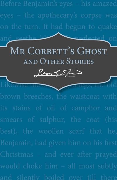 Mr Corbett’s Ghost
