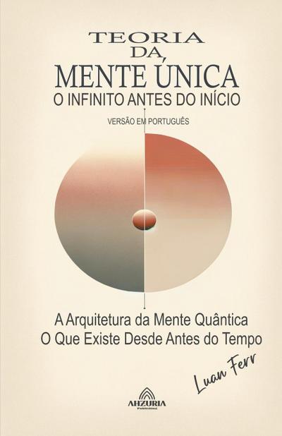Ferr, L: Teoria da Mente Única